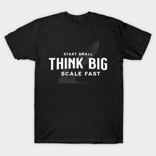 Think Big T-Shirt